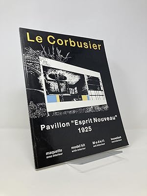 Imagen del vendedor de Le Corbusier; Pavillon 'Esprit Nouveau' 1925 a la venta por Southampton Books