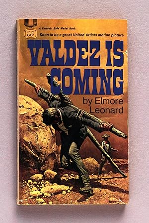 Seller image for Valdez Is Coming for sale by longhornbooks173@gmail.com