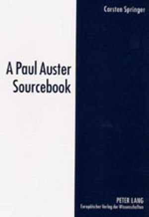 Seller image for A Paul Auster Sourcebook for sale by BuchWeltWeit Ludwig Meier e.K.