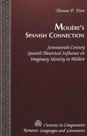 Seller image for Molire's Spanish Connection for sale by BuchWeltWeit Ludwig Meier e.K.
