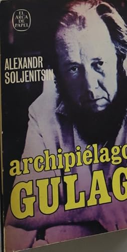 Imagen del vendedor de Archipilago Gulag, 1918-1956 ensayo de investigacin literaria a la venta por Librera Alonso Quijano