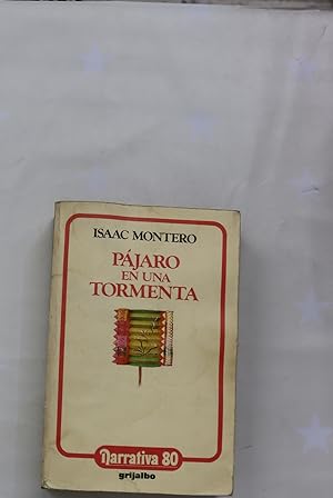 Seller image for Pjaro en una tormenta for sale by Librera Alonso Quijano