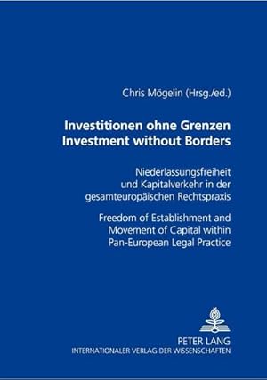 Imagen del vendedor de Investitionen ohne Grenzen- Investment without Borders a la venta por BuchWeltWeit Ludwig Meier e.K.