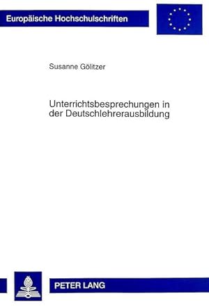 Bild des Verkufers fr Unterrichtsbesprechungen in der Deutschlehrerausbildung zum Verkauf von BuchWeltWeit Ludwig Meier e.K.