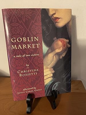 Immagine del venditore per Goblin Market: A Tale of Two Sisters venduto da Hopkins Books