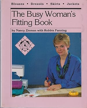 Seller image for The Busy Woman's Fitting Book for sale by Robinson Street Books, IOBA