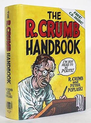 Bild des Verkufers fr The R. Crumb Handbook zum Verkauf von Minotavros Books,    ABAC    ILAB