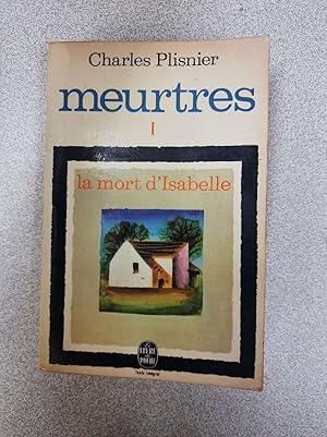 Immagine del venditore per Meurtres - La mort d'Isabelle venduto da Dmons et Merveilles