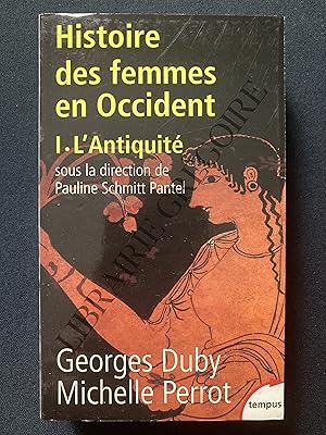 Image du vendeur pour HISTOIRE DES FEMMES EN OCCIDENT-I-L'ANTIQUITE mis en vente par Yves Grgoire