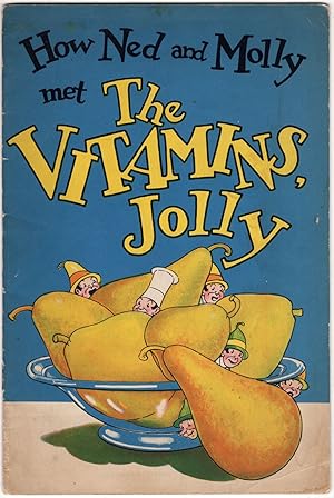 Immagine del venditore per How Ned and Molly Met the Vitamins, Jolly venduto da Recycled Books & Music