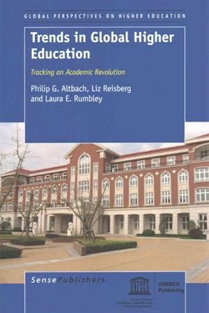 Imagen del vendedor de Trends in Global Higher Education : Tracking an Academic Revolution a la venta por GreatBookPricesUK