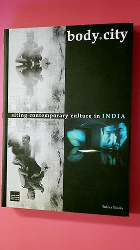Seller image for BODY.CITY. siting contemporary culture in India for sale by Butterfly Books GmbH & Co. KG