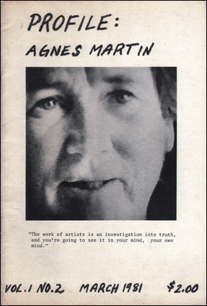 Bild des Verkufers fr Profile : Agnes Martin, Vol. 1., No. 2 (March 1981) zum Verkauf von Specific Object / David Platzker