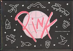 Imagen del vendedor de Pink, Vol. 2, No. 5 (Summer 1996) a la venta por Specific Object / David Platzker