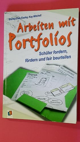 Image du vendeur pour ARBEITEN MIT PORTFOLIOS. Schler fordern, frdern und fair beurteilen mis en vente par Butterfly Books GmbH & Co. KG