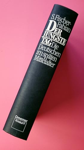 Bild des Verkufers fr DER JNGSTE TAG. d. Deutschen im spten Mittelalter zum Verkauf von Butterfly Books GmbH & Co. KG