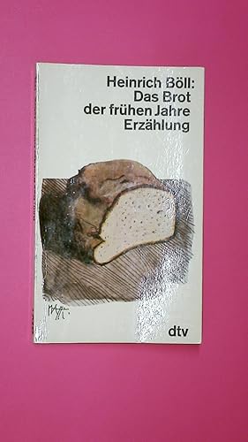 Bild des Verkufers fr DAS BROT DER FRHEN JAHRE. Erzhlung zum Verkauf von Butterfly Books GmbH & Co. KG