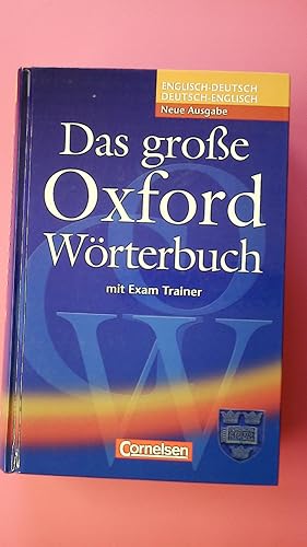 Bild des Verkufers fr DAS GROSSE OXFORD WRTERBUCH. Englisch-Deutsch, Deutsch-Englisch zum Verkauf von Butterfly Books GmbH & Co. KG