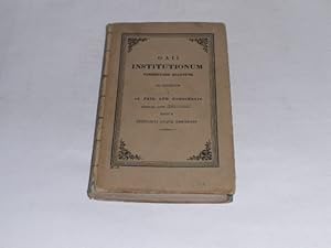 Image du vendeur pour GAII Institutionum commentarii quattuor ad exemplum a Io. Frid. Lud. Goeschenio Berolini anno M DCCC XXIIII. editum recogniti et emendati. mis en vente par Der-Philo-soph