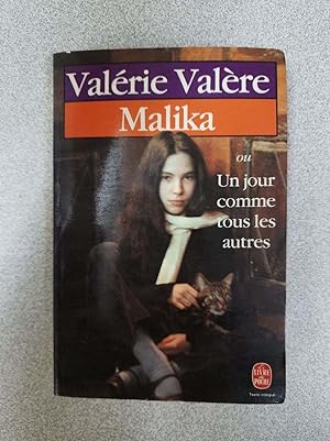 Seller image for Malika ou Un jour comme tous les autres for sale by Dmons et Merveilles