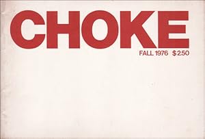 Image du vendeur pour Choke, Vol. 1, No. 1 (Fall 1976) mis en vente par Specific Object / David Platzker