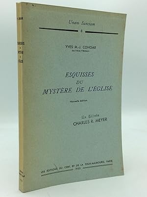 EQUISSES DU MYSTERE DE L'EGLISE