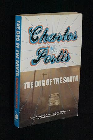 Seller image for The Dog of the South for sale by Books by White/Walnut Valley Books