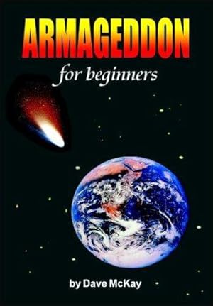 Seller image for Armageddon for Beginners Dave McKay for sale by WeBuyBooks