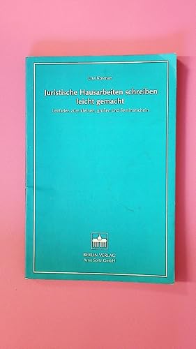 Bild des Verkufers fr JURISTISCHE HAUSARBEITEN SCHREIBEN LEICHT GEMACHT. Leitfaden zum kleinen, grossen und Seminarschein zum Verkauf von HPI, Inhaber Uwe Hammermller