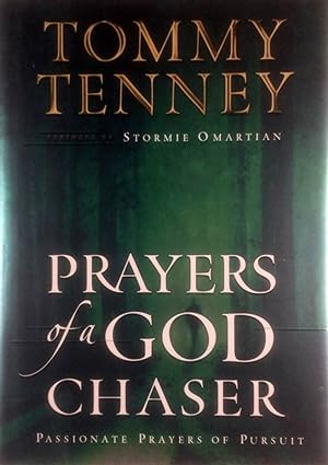 Imagen del vendedor de Prayers of a God Chaser: Passionate Prayers of Pursuit a la venta por Kayleighbug Books, IOBA