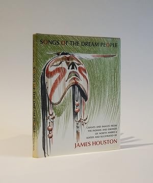 Seller image for Songs of the Dream People. Chants and Images from The Indians and Eskimos of North America for sale by Karol Krysik Books ABAC/ILAB, IOBA, PBFA