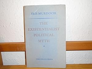 Seller image for The Existentialist Political Myth.Copy 151 of 225. for sale by McManmon, B.D. ABA, ILAB