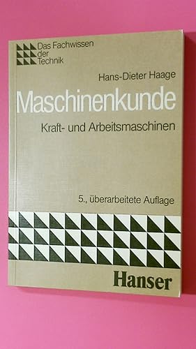 Seller image for MASCHINENKUNDE KRAFT- UND ARBEITSMASCHINEN. for sale by HPI, Inhaber Uwe Hammermller