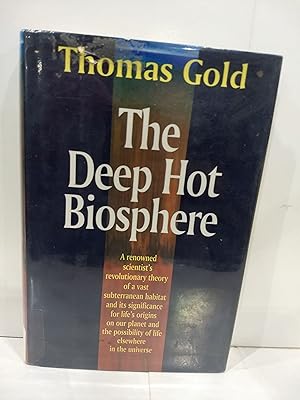 Seller image for The Deep Hot Biosphere for sale by Fleur Fine Books