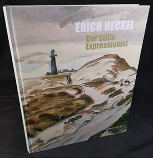 Bild des Verkufers fr Erich Heckel - Der Stille Expressionist: Aquarelle als Vorstudie zu Gemlden. Quedlinburg 04.10.2009 10.01.2010, Feininger-Galerie; Villingen-Schwenningen 24.01.2010 25.04.2010, Die Stdtische Galerie; Schleswig 16.05.2010 29.08.2010, Schlo Gottorf; Emden 11.09.2010 09.01.2011,Kunsthalle Emden zum Verkauf von ANTIQUARIAT Franke BRUDDENBOOKS