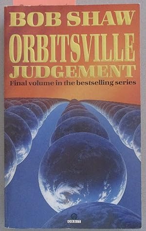 Image du vendeur pour Orbitsville Judgement: The Orbitsville Trilogy #3 mis en vente par Reading Habit