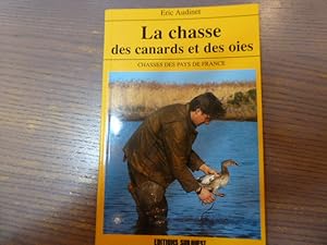 Image du vendeur pour La chasse des canards et des oies. Chasse des Pays de France. mis en vente par Tir  Part