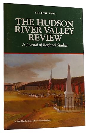 Immagine del venditore per THE HUDSON RIVER VALLEY REVIEW: A JOURNAL OF REGIONAL STUDIES SPRING 2005 venduto da Rare Book Cellar