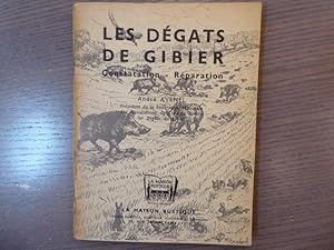 Image du vendeur pour Les Dgats de Gibier. Constatation - Rparation. mis en vente par Tir  Part