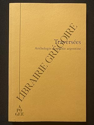 TRAVERSEES Anthologie de poésie argentine