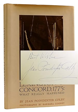 LEXINGTON AND CONCORD, 1775: WHAT REALLY HAPPENED SIGNED