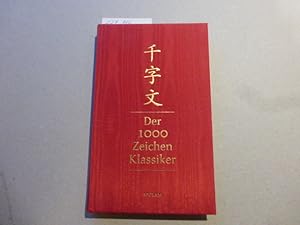 Imagen del vendedor de Qianziwen / Der 1000-Zeichen-Klassiker : Chinesisch/Deutsch. a la venta por Krull GmbH