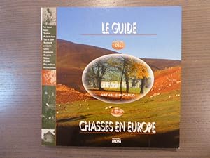 Image du vendeur pour Le guide des chasses en Europe. mis en vente par Tir  Part