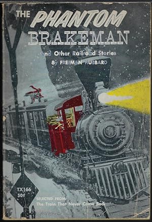 Seller image for THE PHANTOM BRAKEMAN for sale by Books from the Crypt