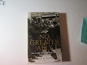 Bild des Verkufers fr No Greater Ally: The Untold Story of Poland's Forces in World War II zum Verkauf von RMM Upstate Books