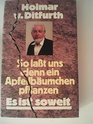 Image du vendeur pour So lat uns denn ein Apfelbumchen pflanzen : Es ist so weit. mis en vente par ANTIQUARIAT FRDEBUCH Inh.Michael Simon