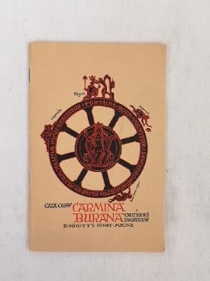 Carmina Burana. Lieder aus der Benediktbeurer Handschrift. Weltliche Gesänge für Soli u. Chor mit...