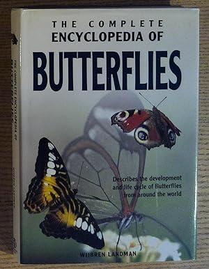 Seller image for The Complete Encyclopedia of Butterflies: Describes the Development and the Life Cycle of Butterflies From Around the World for sale by Pistil Books Online, IOBA