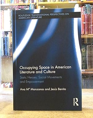 Occupying Space in American Literature and Culture