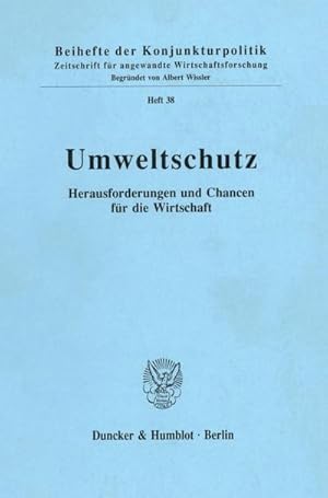 Seller image for Beihefte der Konjunkturpolitik Umweltschutz. for sale by BuchWeltWeit Ludwig Meier e.K.